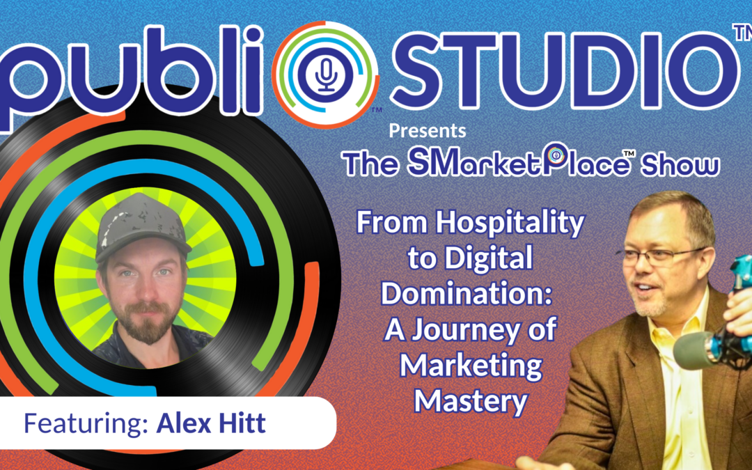 From Hospitality to Digital Domination: Alex Hitt’s Journey of Affiliate Marketing Mastery